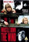 Whistle Down The Wind